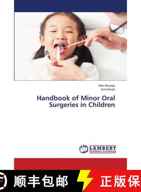 【3-4周达】Handbook of Minor Oral Surgeries in Children [9786203580136]