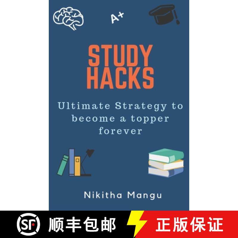 预订 Study Hacks: Ultimate strategy to become a topper forever [9789353219246]