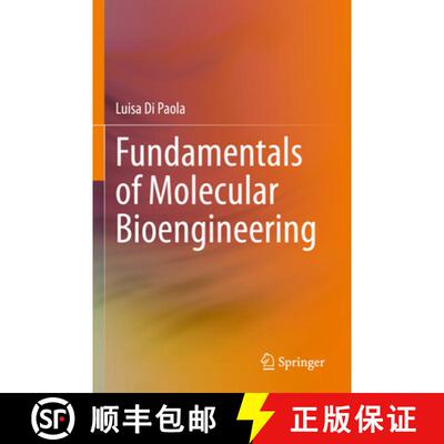 【3-4周达】Fundamentals of Molecular Bioengineering [9783031420245]