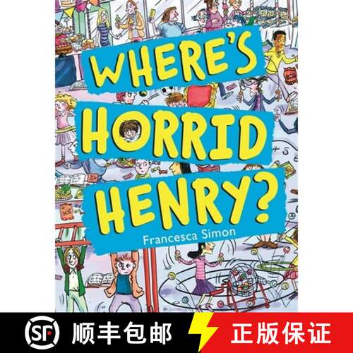 【3-4周达】Where's Horrid Henry? [9781510101296]