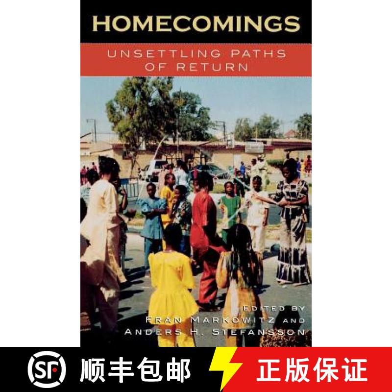 【3-4周达】Homecomings : Unsettling Paths of Return [9780739109526]