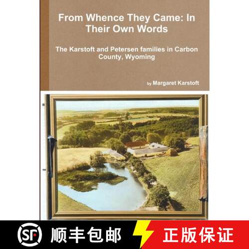 【3-4周达】From Whence They Came: In Their Own Words [9781387095216]