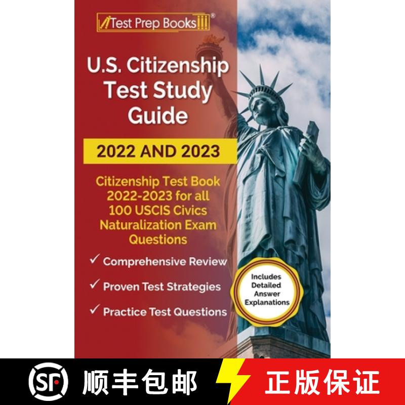 【3-4周达】US Citizenship Test Study Guide 2022 and 2023: Citizenship Test Book 2022 - 2023 for all 1... [9781637753897]