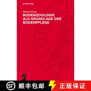 【3-4周达】精装 Bodenzoologie als Grundlage der Bodenpflege – Mit besonderer Berücksichtigung der B... [9783112747247]