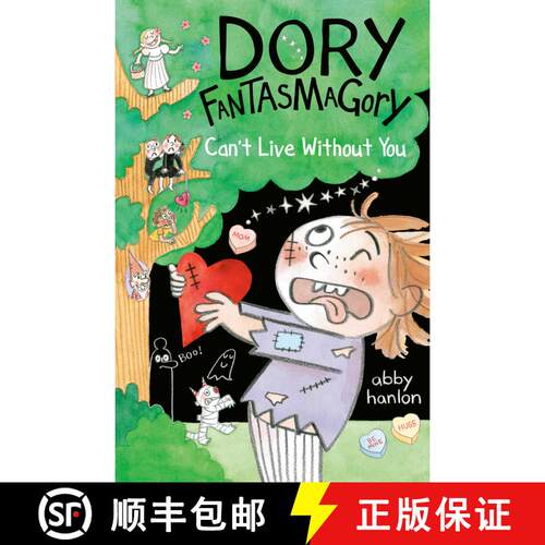 【3-4周达】Dory Fantasmagory: Can't Live Without You [9780593615997]
