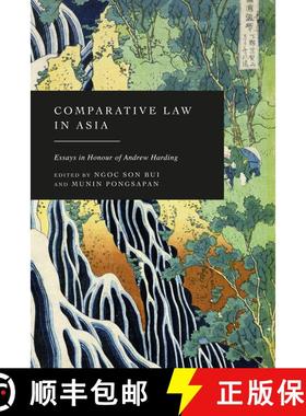 预订 Comparative Law in Asia: Essays in Honour of Andrew Harding [9781509986545]