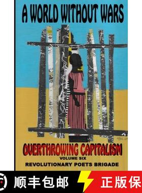 【3-4周达】Overthrowing Capitalism, Volume Six [9780938392132]