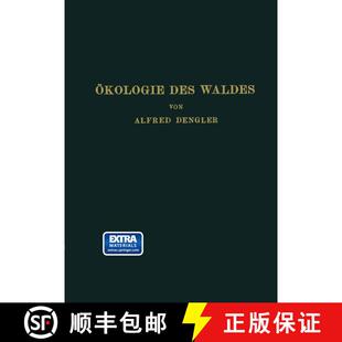 【3-4周达】OEkologie Des Waldes: Mit Besonderer Berucksichtigung Des Deutschen Wirtschaftswaldes [9783662268902]
