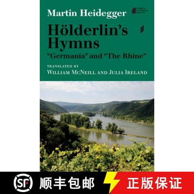 【3-4周达】Hoelderlin's Hymns Germania and The Rhine [9780253014214]