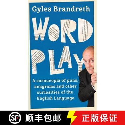 【3-4周达】Word Play: A Cornucopia of Puns, Anagrams and Other Contortions and Curiosities of the Eng... [9781473620292]