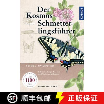 预订 Der Neue Kosmos-Schmetterlingsführer: Schmetterlinge, Raupen und Futterpflanzen [The New Kosmos... [9783440146187]