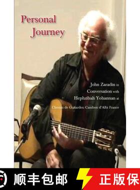 【3-4周达】Personal Journey: John Zaradin in Conversation with Hephzibah Yohannan at Chemin de Guitar... [9781872240305]