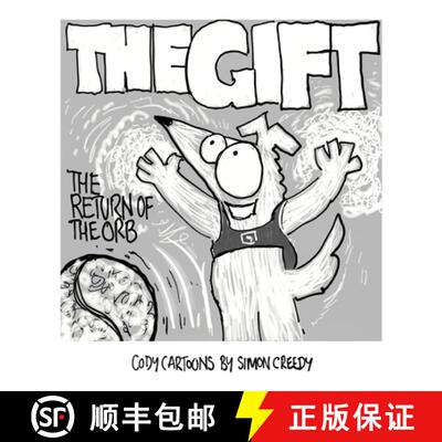【3-4周达】精装 THE GIFT - RETURN OF THE ORB: A magical vibrating orb offers Cody an amazing gift [9781922562234]
