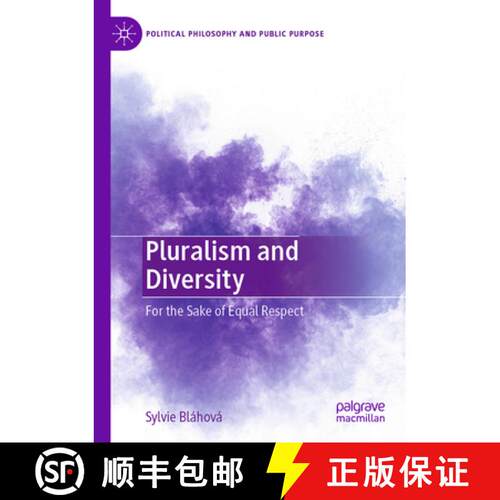 【3-4周达】Pluralism and Diversity: For the Sake of Equal Respect [9783031605895]