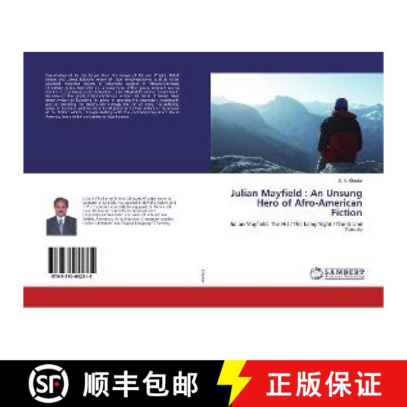预订 Julian Mayfield : An Unsung Hero of Afro-American Fiction [9783330052215]