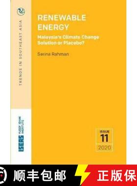 【3-4周达】Renewable Energy: Malaysia's Climate Change Solution or Placebo? [9789814459952]