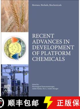 【3-4周达】Biomass, Biofuels, Biochemicals: Recent Advances in Development of Platform Chemicals [9780444643070]