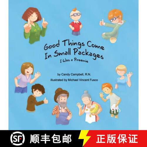 【3-4周达】Good Things Come In Small Packages: I Was A Preemie [9781733844512]