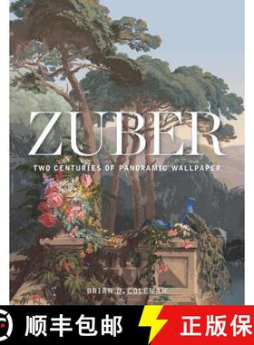 【3-4周达】Zuber: Two Centuries of Panoramic Wallpaper [9781423649083]