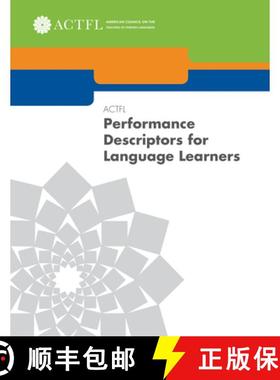 预订 Actfl Performance Descriptors for Language Learners [9781942544067]
