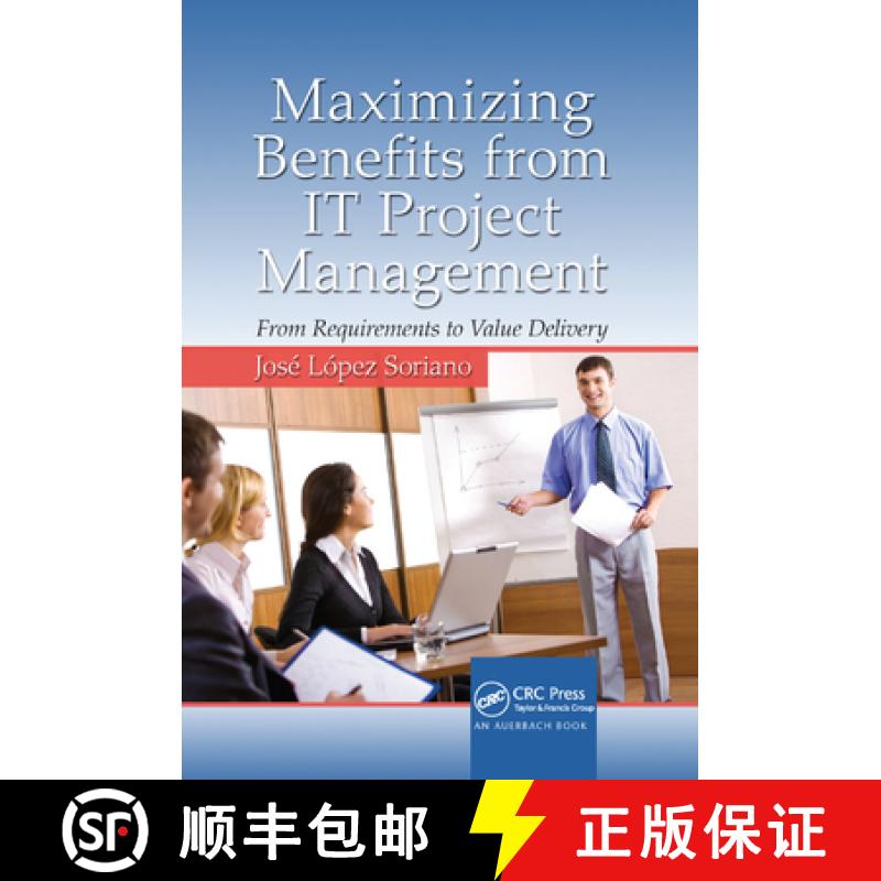 【3-4周达】Maximizing Benefits from IT Project Management: From Requirements to Value Delivery [9781138382046]