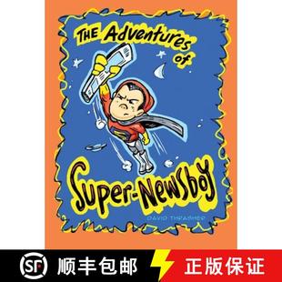 【3-4周达】The Adventures of Super-Newsboy [9780228816164]
