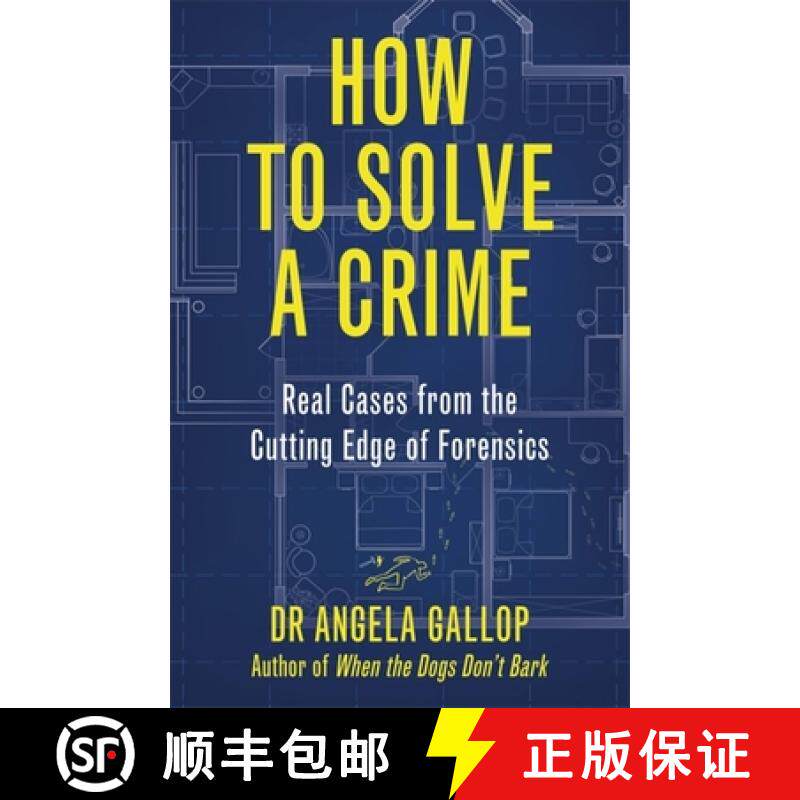 【3-4周达】How to Solve a Crime: Stories from the Cutting Edge of Forensics [9781529331349]