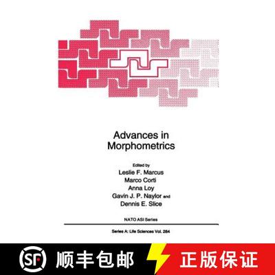 【4周达】Advances in Morphometrics [9781475790856]