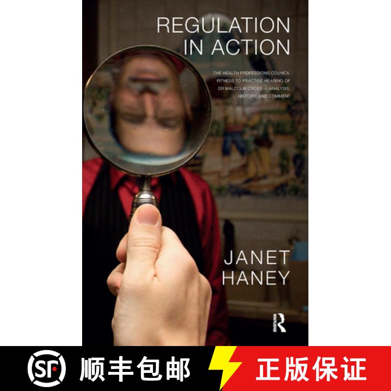 【3-4周达】Regulation in Action : The Health Professions Council Fitness to Practise Hearing of Dr Ma... [9780367106768]