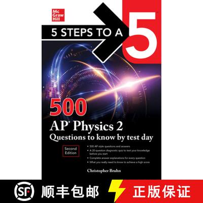 【3-4周达】5 Steps to a 5: 500 AP Physics 2 Questions to Know by Test Day, Second Edition [9781264275007]