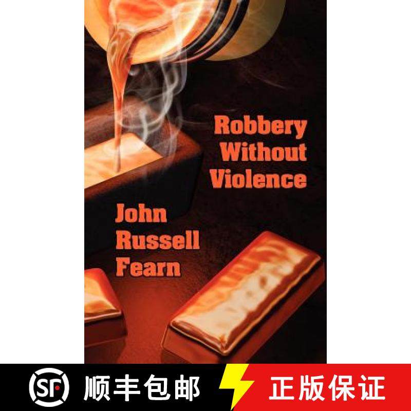 【3-4周达】Robbery Without Violence: Two Science Fiction Crime Stories [9781434444103]