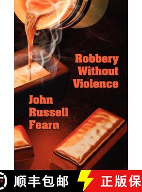 【3-4周达】Robbery Without Violence: Two Science Fiction Crime Stories [9781434444103]