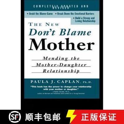 【3-4周达】The New Don't Blame Mother: Mending the Mother-Daughter Relationship [9780415926300]