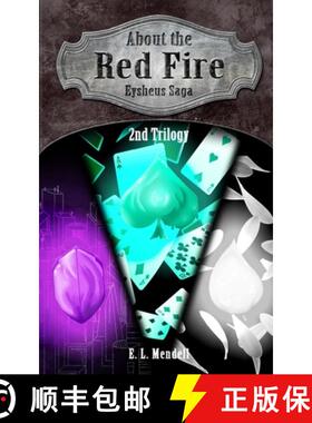 【3-4周达】About the Red Fire: Eysheus Saga 2nd Trilogy [9781950218028]