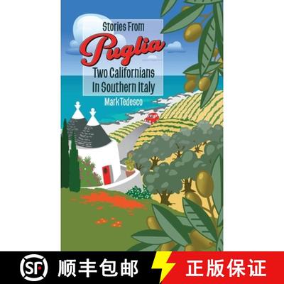 【3-4周达】Stories From Puglia: Two Californians in Southern Italy [9798869027122]
