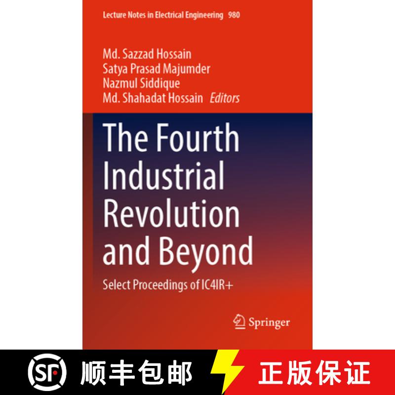 【3-4周达】The Fourth Industrial Revolution and Beyond: Select Proceedings of Ic4ir+ [9789811980343]