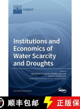 【3-4周达】Institutions and Economics of Water Scarcity and Droughts [9783036507965]