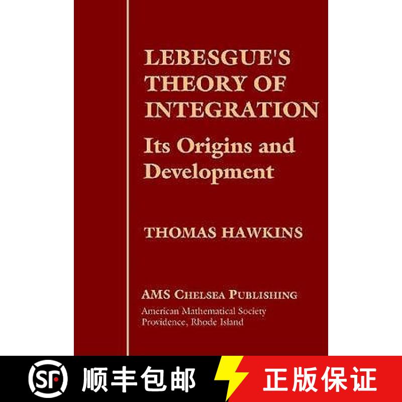 【3-4周达】Lebesgue's Theory of Integration: Its Origins and Development [9780821829639]