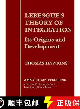 【3-4周达】Lebesgue's Theory of Integration: Its Origins and Development [9780821829639]
