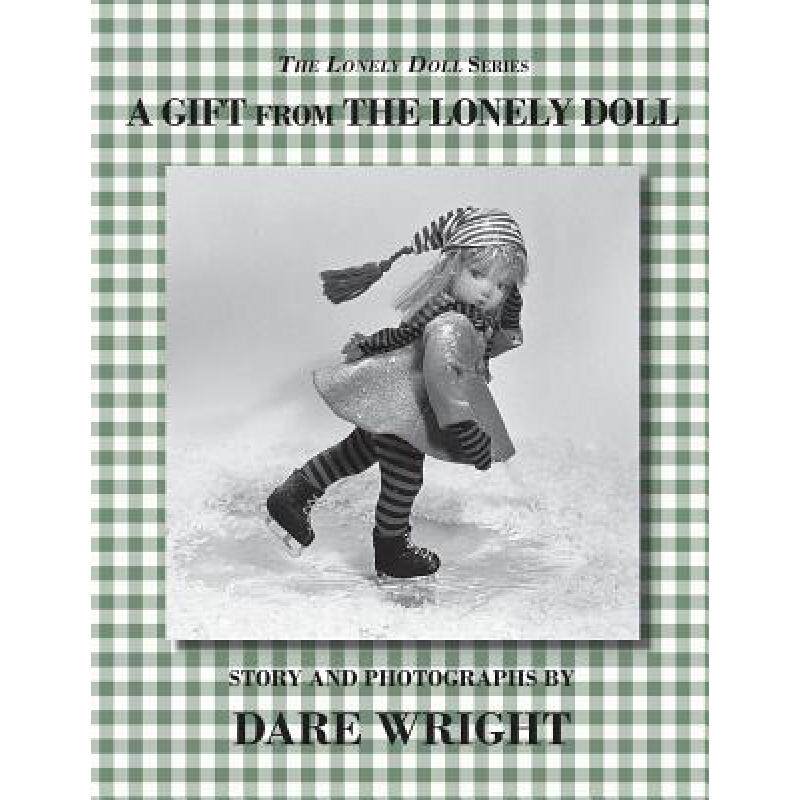 预订 a gift from the lonely doll [9780615827889]