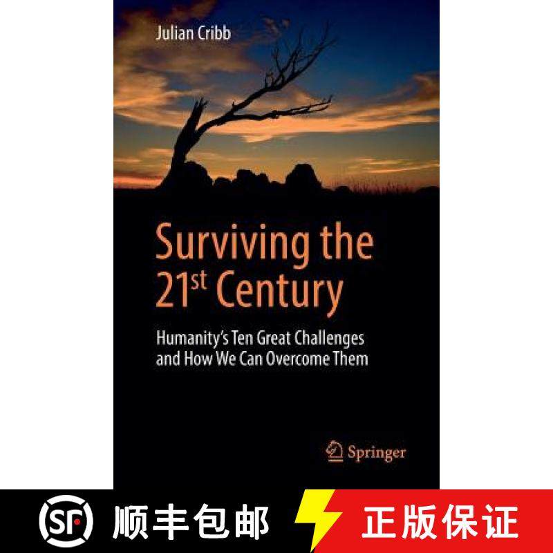 【3-4周达】Surviving the 21st Century : Humanity's Ten Great Challenges and How We Can Overcome Them [9783319412696]