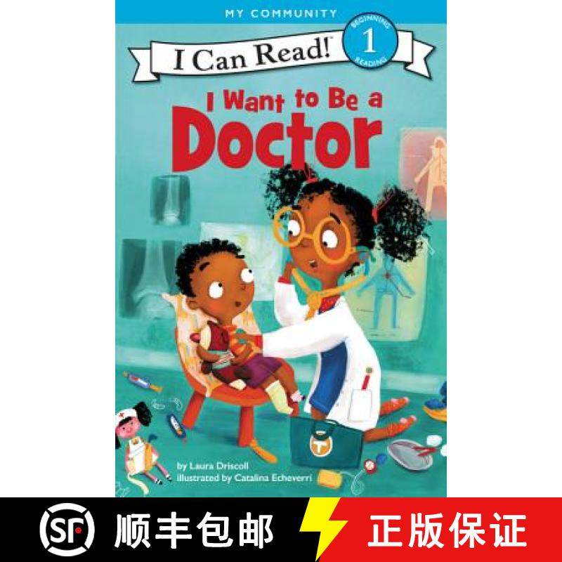 【3-4周达】I Want to Be a Doctor: A My Community I Can Read [9780062432414]