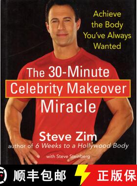 【3-4周达】The 30-Minute Celebrity Makeover Miracle: Achieve the Body You've Always Wanted [9780470174036]