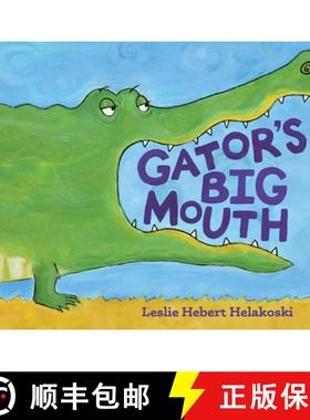 【3-4周达】Gator's Big Mouth [9781455627820]