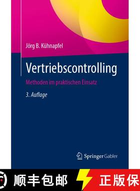 【3-4周达】Vertriebscontrolling : Methoden im praktischen Einsatz (3., überarb. u. aktualisierte Auf... [9783658361822]