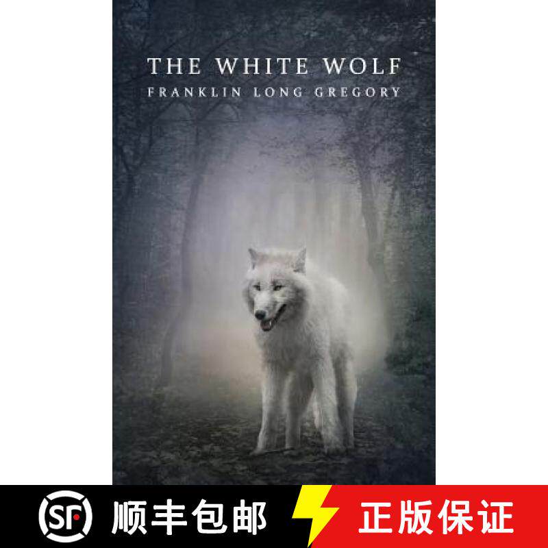 预订 The White Wolf (Reprint Edition) [9781616462642]