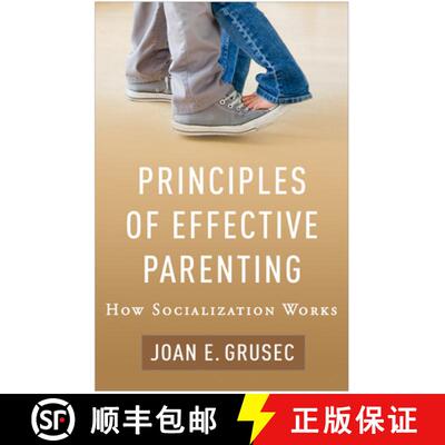 【3-4周达】Principles of Effective Parenting: How Socialization Works [9781462541560]