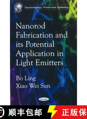 【3-4周达】Nanorod Fabrication and its Potential Application in Light Emitters [9781617619717]
