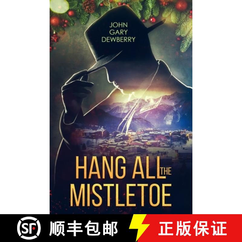 【3-4周达】Hang All The Mistletoe [9781941907498]