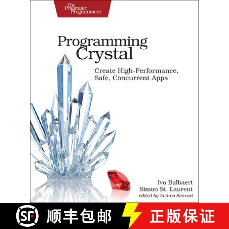 【3-4周达】Programming Crystal : Create High-Performance, Safe, Concurrent Apps [9781680502862]